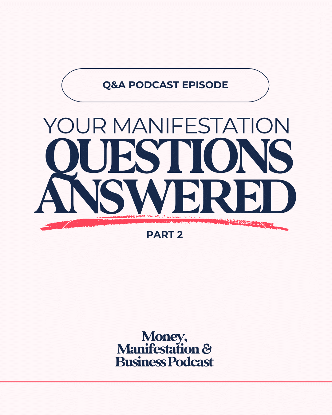 Answering Your Money & Manifestation Questions Part II