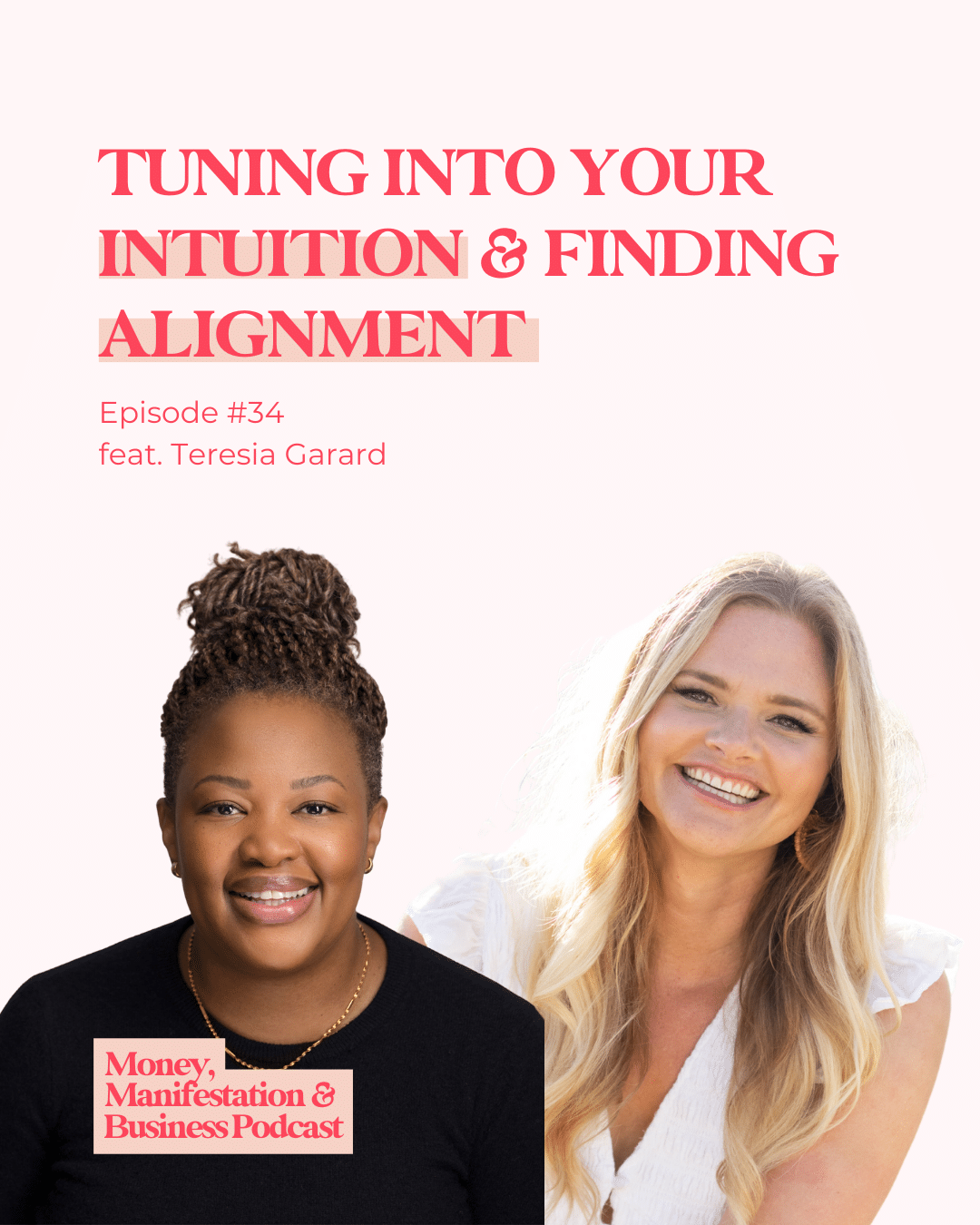 Tuning into Your Intuition & Finding Alignment with Teresia